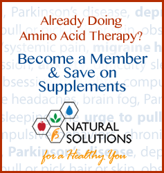 Already doing amino acid therapy? Become a member and save on supplements.